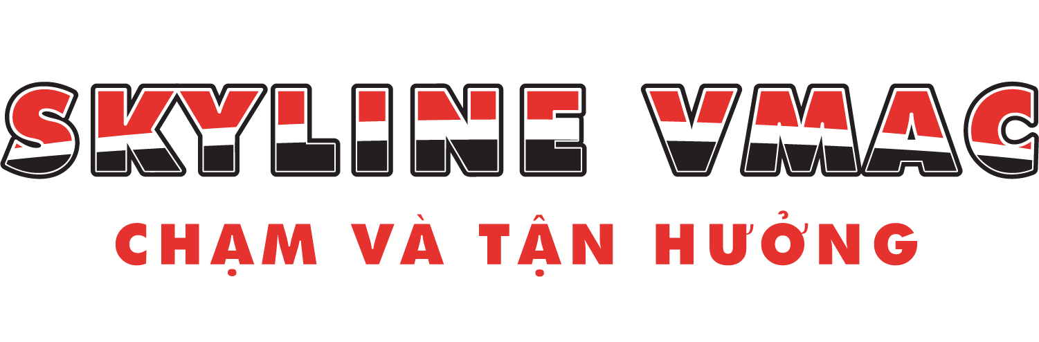 Skyline VMAC – Chạm và Tận hưởng